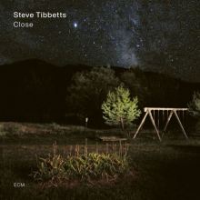 Album cover for Close by Steve Tibbetts