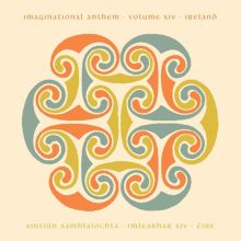 Album cover for Imaginational Anthem XIV: Ireland by Various Artists